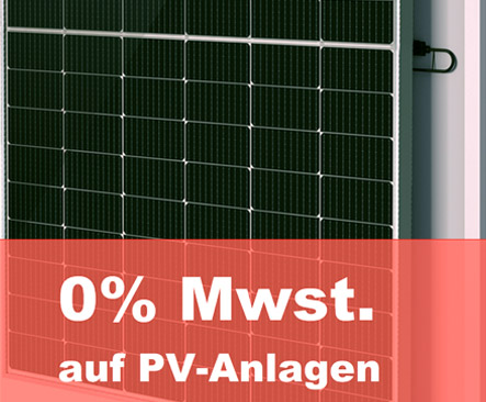 0% Mehrwertsteuer (MwSt.) auf PV-Anlagen